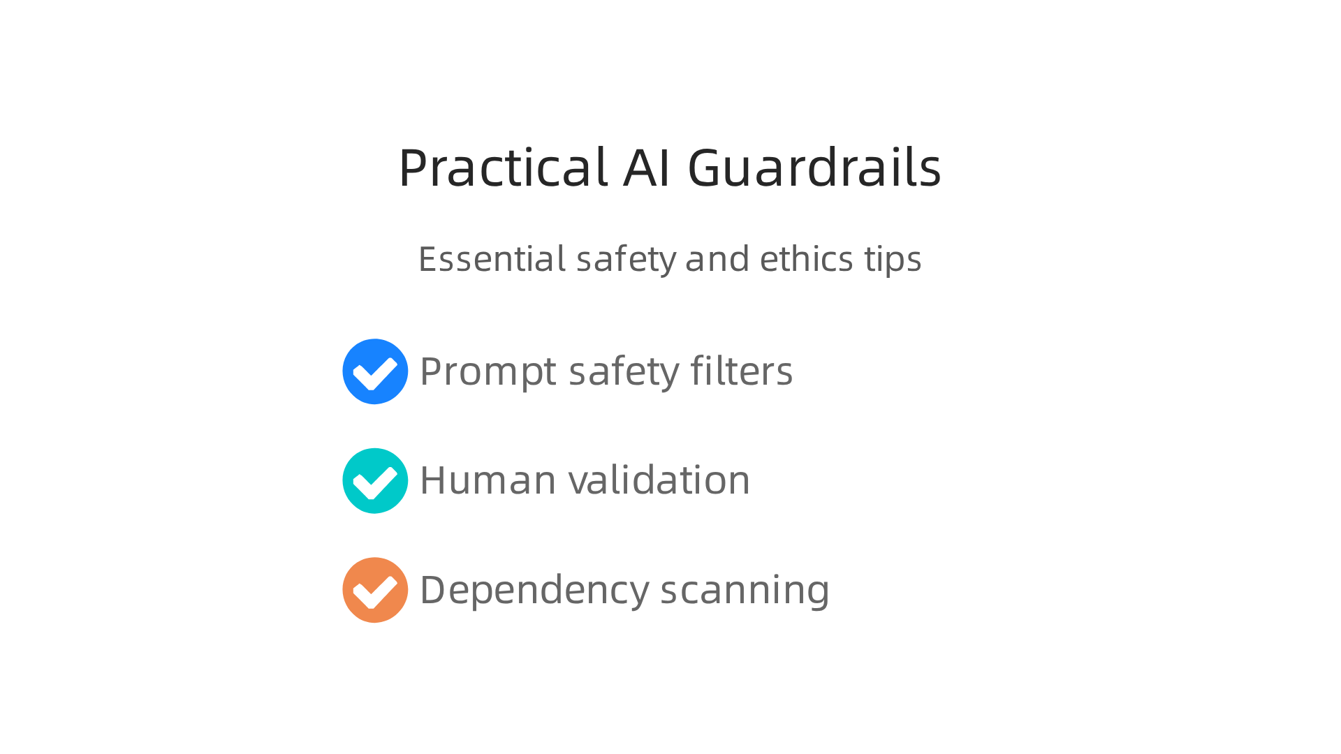Essential guardrails for safely and ethically using AI in software development.