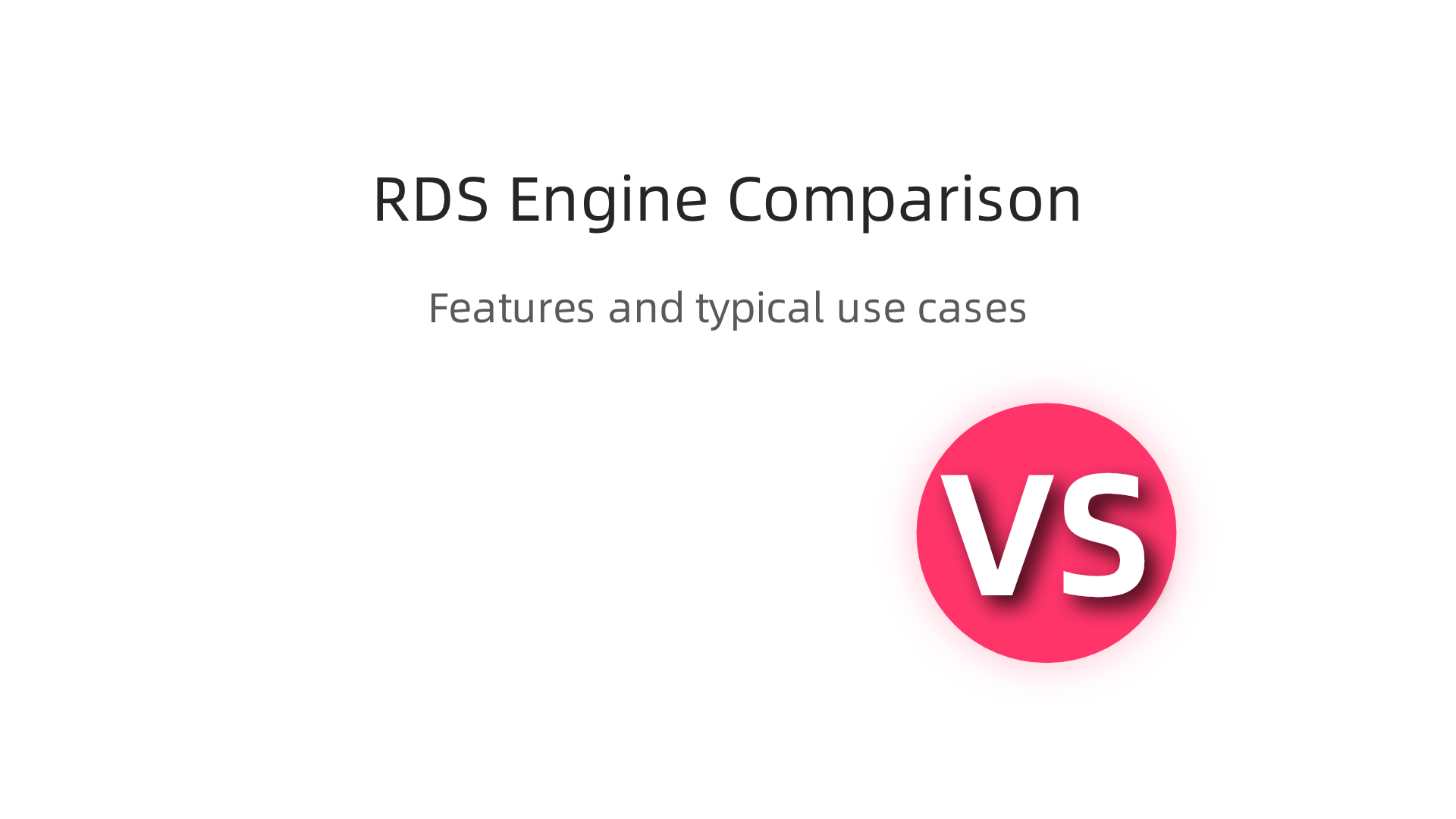 An infographic comparing the features and typical use cases of popular database engines supported by AWS RDS.